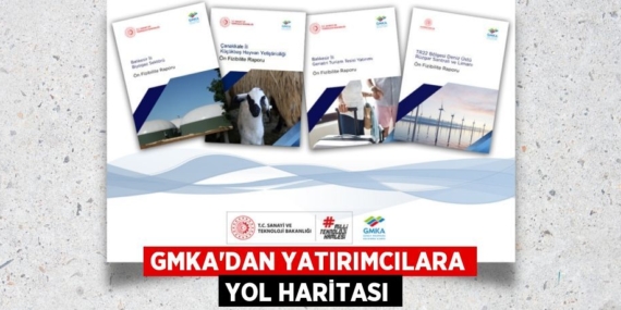 GMKA’DAN YATIRIMCILARA YOL HARİTASI