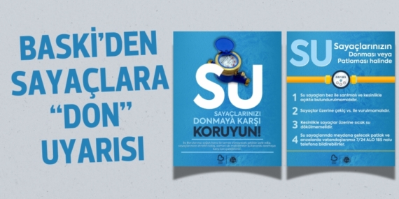 BASKİ’DEN SAYAÇLARA “DON” UYARISI