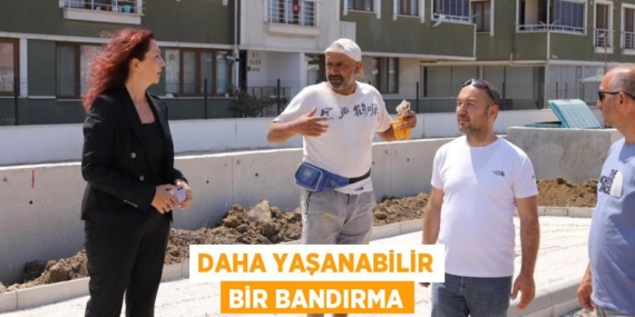 DAHA YAŞANABİLİR BİR BANDIRMA