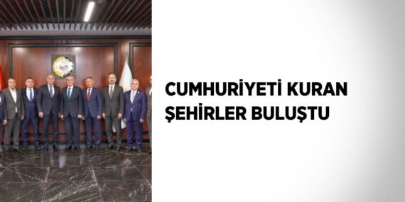 CUMHURİYETİ KURAN ŞEHİRLER BULUŞTU