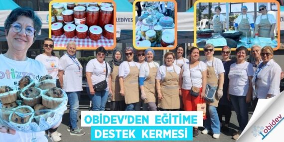 OBİDEV’DEN  EĞİTİME DESTEK  KERMESİ
