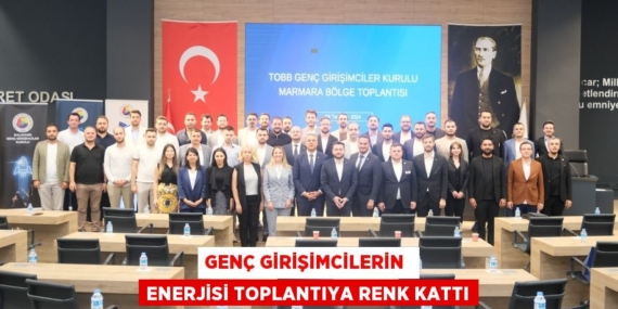 GENÇ GİRİŞİMCİLERİN  ENERJİSİ TOPLANTIYA RENK KATTI
