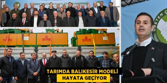 TARIMDA BALIKESİR MODELİ     HAYATA GEÇİYOR