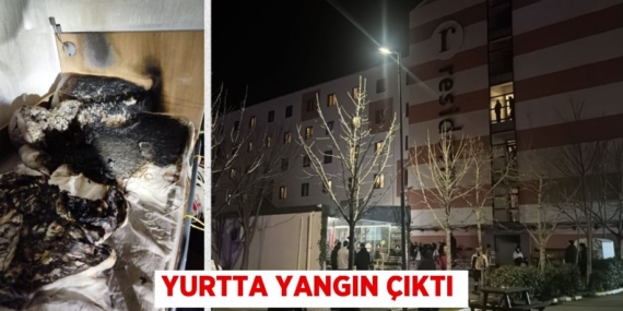 YURTTA YANGIN ÇIKTI