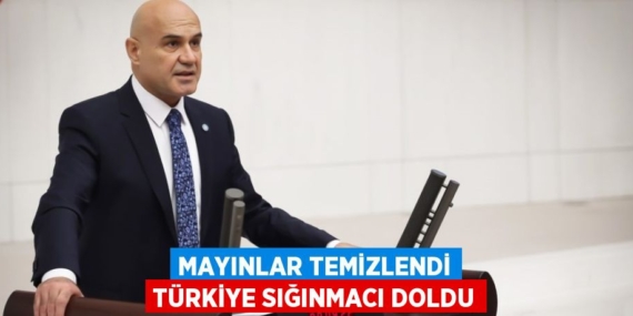 MAYINLAR TEMİZLENDİ TÜRKİYE SIĞINMACI DOLDU