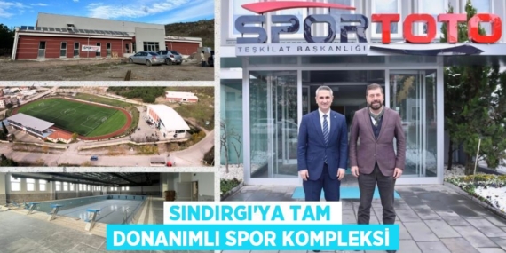 Sındırgı’ya Tam Donanımlı Spor Kompleksi