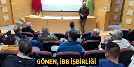 GÖNEN, İBB İŞBİRLİĞİ