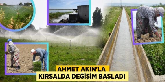 AHMET AKIN’LA KIRSALDA DEĞİŞİM BAŞLADI