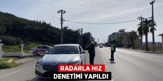 RADARLA HIZ DENETİMİ YAPILDI