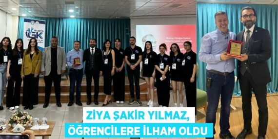 ZİYA ŞAKİR YILMAZ, ÖĞRENCİLERE İLHAM OLDU