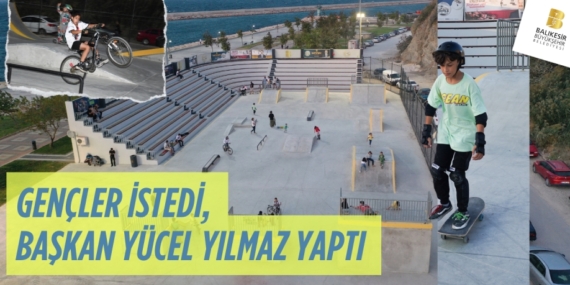GENÇLER İSTEDİ, BAŞKAN YÜCEL YILMAZ YAPTI