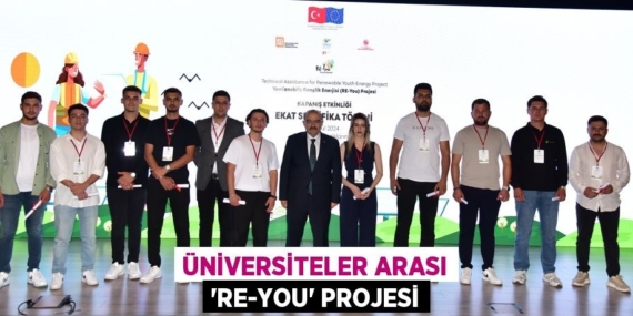 ÜNİVERSİTELER ARASI “RE-YOU” PROJESİ