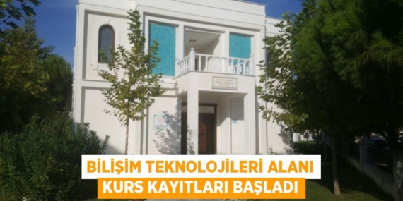 BİLİŞİM TEKNOLOJİLERİ ALANI KURS KAYITLARI BAŞLADI