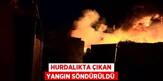 Hurdalıkta çıkan yangın söndürüldü