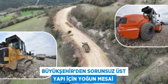 BÜYÜKŞEHİR’DEN SORUNSUZ ÜST YAPI İÇİN YOĞUN MESAİ