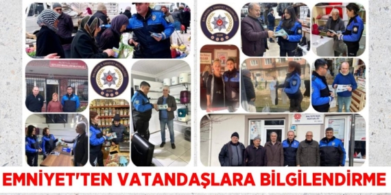 EMNİYET’TEN VATANDAŞLARA BİLGİLENDİRME