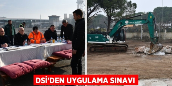 DSİ’DEN UYGULAMA SINAVI