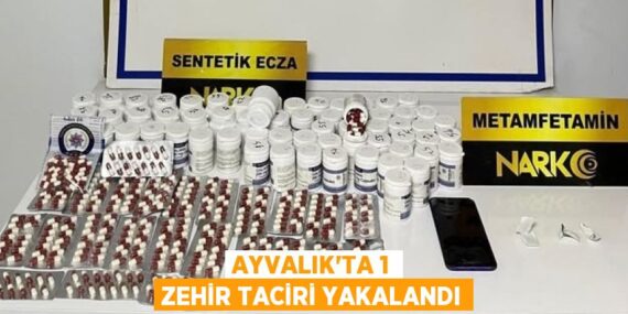 Ayvalık’ta 1 zehir taciri yakalandı