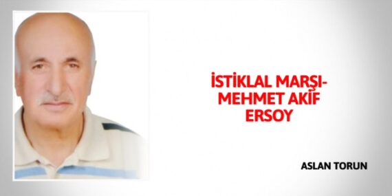 İSTİKLAL MARŞI-MEHMET AKİF ERSOY