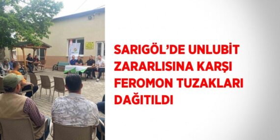 SARIGÖL’DE UNLUBİT ZARARLISINA KARŞI FEROMON TUZAKLARI DAĞITILDI