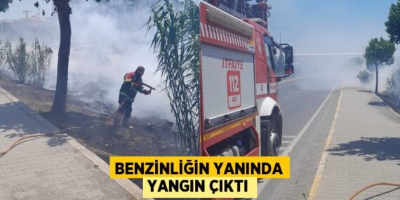 Benzinliğin yanında yangın çıktı