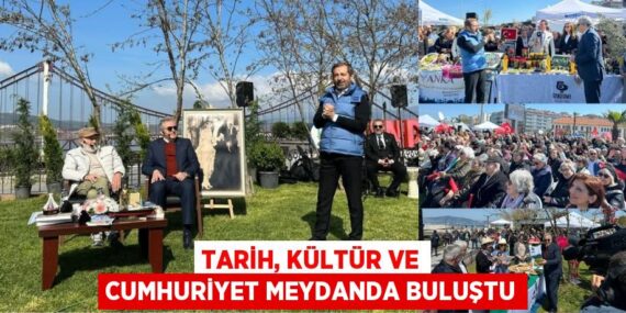 TARİH, KÜLTÜR VE CUMHURİYET MEYDANDA BULUŞTU