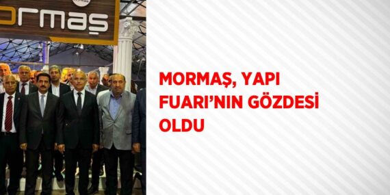 MORMAŞ, YAPI FUARI’NIN GÖZDESİ OLDU