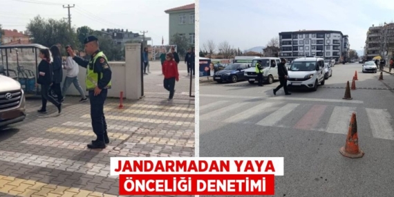 JANDARMADAN YAYA ÖNCELİĞİ DENETİMİ