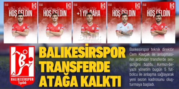 BALIKESİRSPOR TRANSFERDE ATAĞA KALKTI