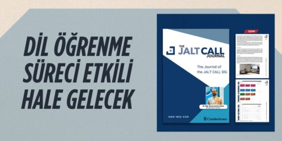 DİL ÖĞRENME SÜRECİ ETKİLİ HALE GELECEK