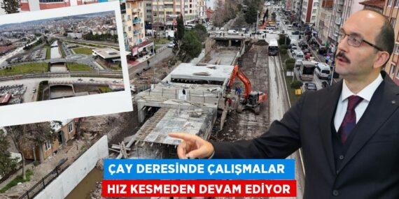 ÇAY DERESİNDE ÇALIŞMALAR  HIZ KESMEDEN DEVAM EDİYOR