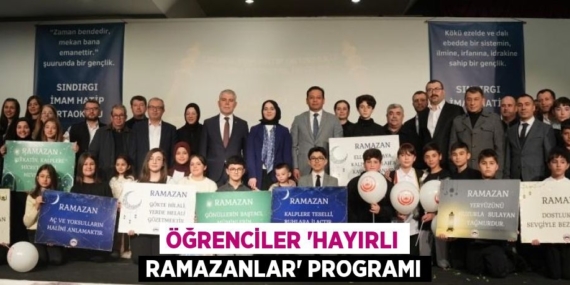 ÖĞRENCİLER “HAYIRLI RAMAZANLAR” PROGRAMI