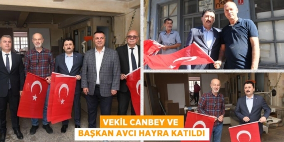 VEKİL CANBEY VE BAŞKAN AVCI HAYRA KATILDI