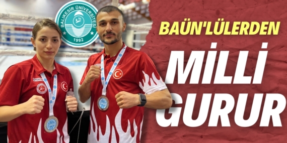 BAÜN’LÜLERDEN MİLLİ GURUR