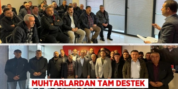 MUHTARLARDAN TAM DESTEK