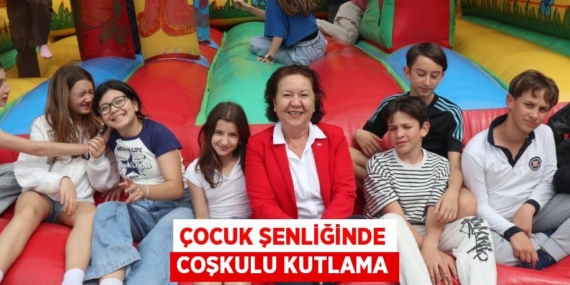 ÇOCUK ŞENLİĞİNDE COŞKULU KUTLAMA