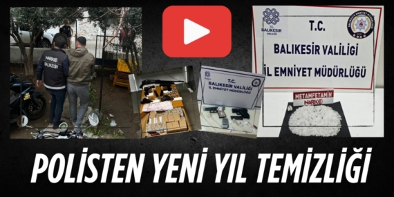 POLİSTEN  YENİ YIL TEMİZLİĞİ