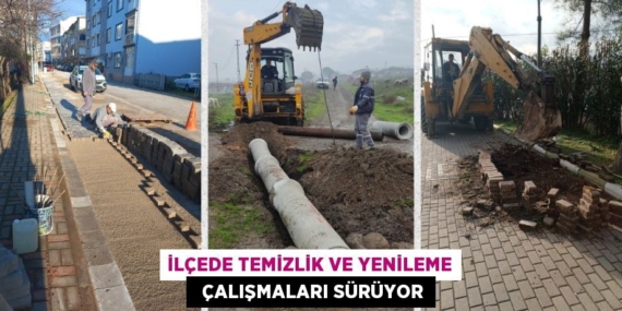 İLÇEDE TEMİZLİK VE YENİLEME   ÇALIŞMALARI SÜRÜYOR