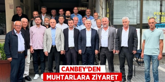 CANBEY’DEN   MUHTARLARA ZİYARET