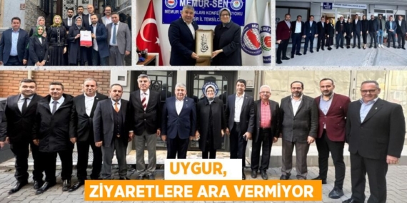 UYGUR,   ZİYARETLERE ARA VERMİYOR
