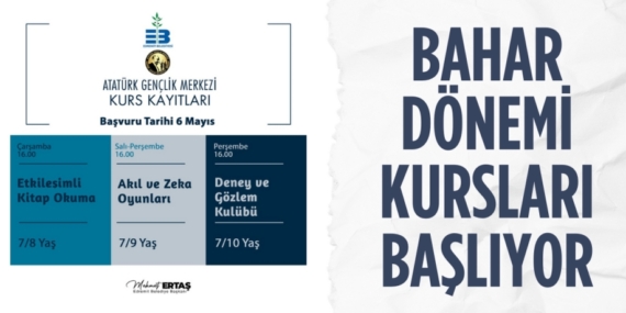 BAHAR DÖNEMİ KURSLARI BAŞLIYOR