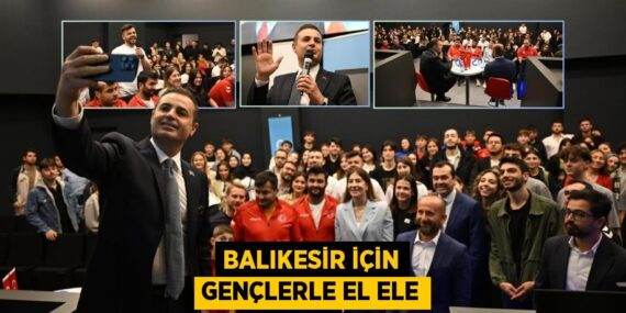 BALIKESİR İÇİN GENÇLERLE EL ELE