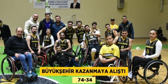 BÜYÜKŞEHİR KAZANMAYA ALIŞTI    74-34