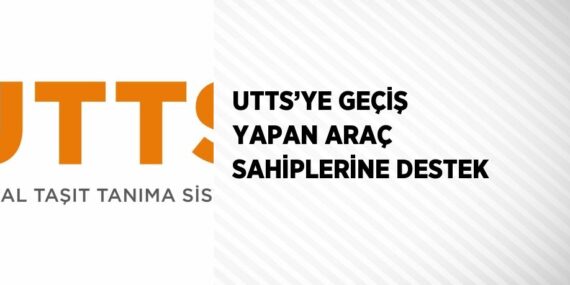 UTTS’YE GEÇİŞ YAPAN ARAÇ SAHİPLERİNE DESTEK