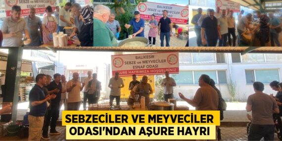 Sebzeciler ve Meyveciler Odası’ndan aşure hayrı