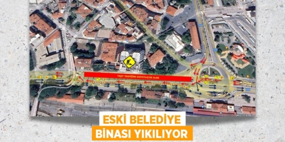 ESKİ BELEDİYE BİNASI YIKILIYOR