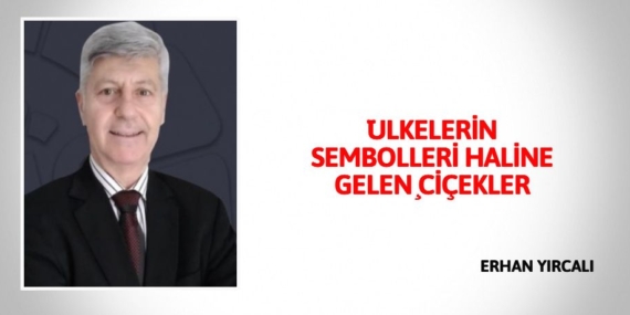 ÜLKELERİN SEMBOLLERİ HALİNE GELEN ÇİÇEKLER