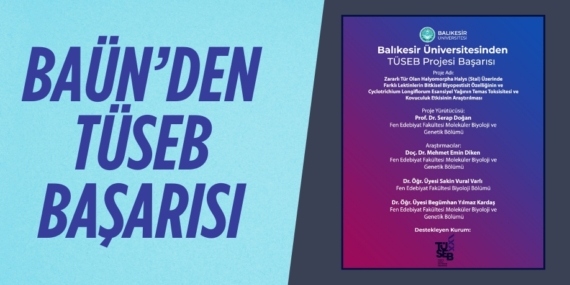 BAÜN’DEN TÜSEB BAŞARISI