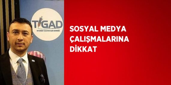 SOSYAL MEDYA ÇALIŞMALARINA DİKKAT