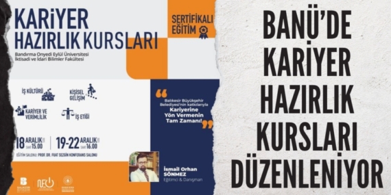 BANÜ’DE KARİYER HAZIRLIK KURSLARI DÜZENLENİYOR